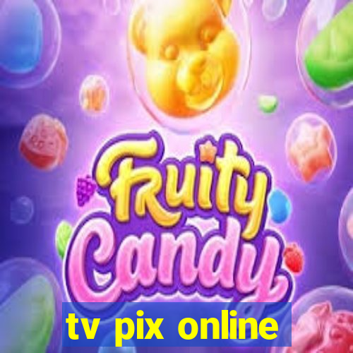 tv pix online